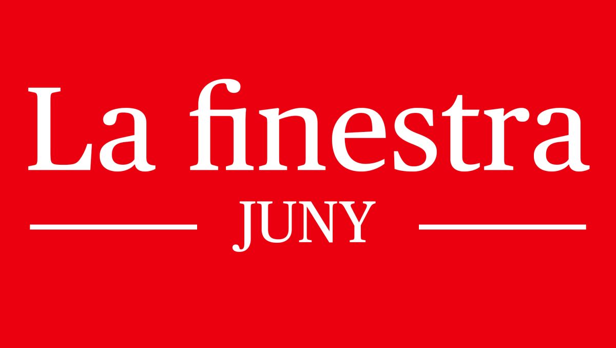 La Finestra de Juny La Finestra de Juny
